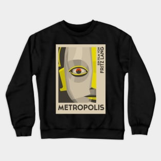 Metropolis Poster by Fritz Lang Crewneck Sweatshirt